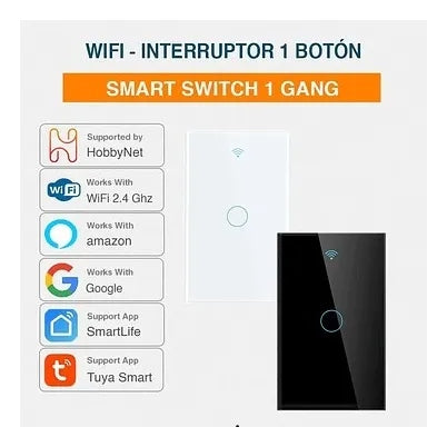 INTERRUPTOR INTELIGENTE SMART WIFI SWITCH DE 1 BOTON CON CABLE NEUTRO