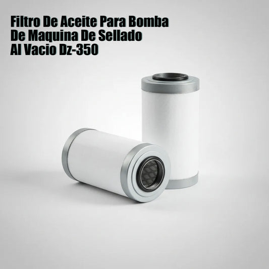 Filtro Aceite Maquina Sellado Al Vacio Dz-350
